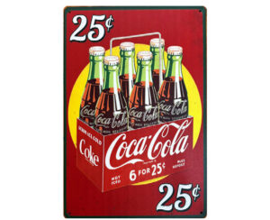 Chapa con frases 20 x 30 cm 25 Coca Cola