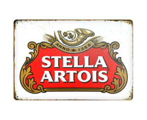 Chapa con frases 20 x 30 cm Stella Artois
